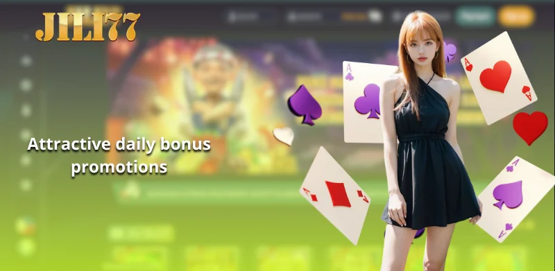 Attractive daily bonus promotions